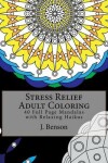 Book cover for Stress Relief Adult Coloring