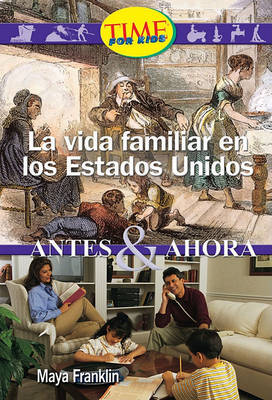 Cover of La Vida Familiar en los Estados Unidos