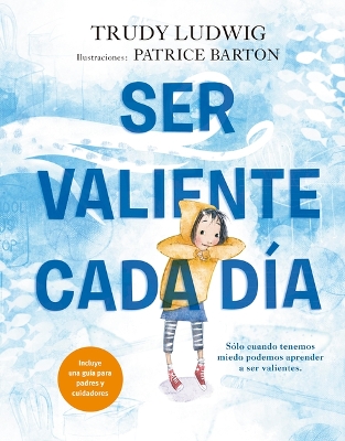 Book cover for Ser Valiente Cada D�a