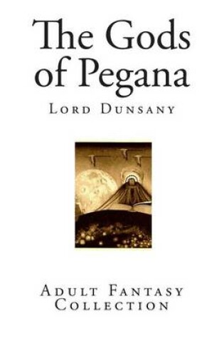 Cover of The Gods of Pegana