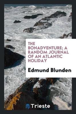 Book cover for The Bonadventure; A Random Journal of an Atlantic Holiday