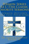 Book cover for Sermon Series 44 L (The Classic Favorite Sermons)