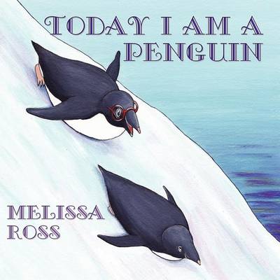 Book cover for Today I Am a Penguin