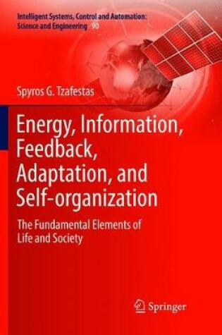 Cover of Energy, Information, Feedback, Adaptation, and Self-organization