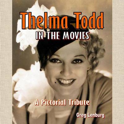 Book cover for Thelma Todd in the Movies