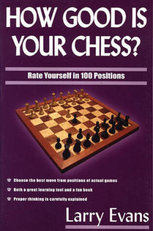 Cover of How Good is Your Chess?