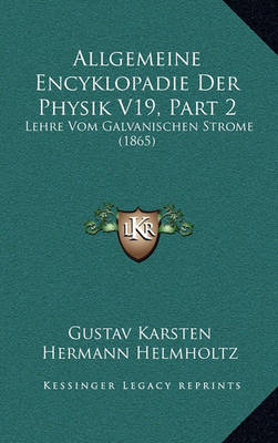 Book cover for Allgemeine Encyklopadie Der Physik V19, Part 2