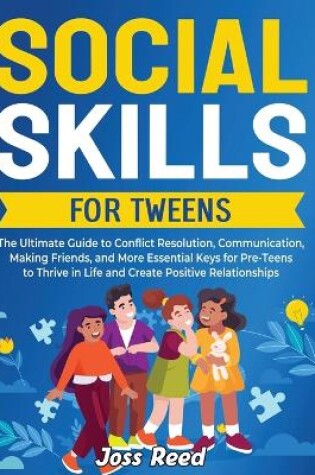 Cover of Social Skills for Tweens