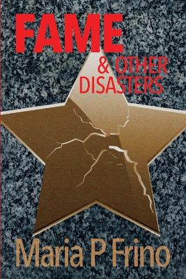 Book cover for FAME & Other Disasters