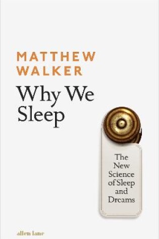 Cover of Why We Sleep