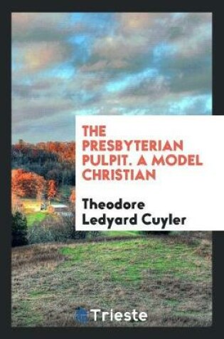 Cover of A Model Christian