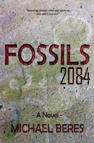 Cover of Fossils 2084