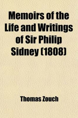 Cover of Memoirs of the Life and Writings of Sir Philip Sidney