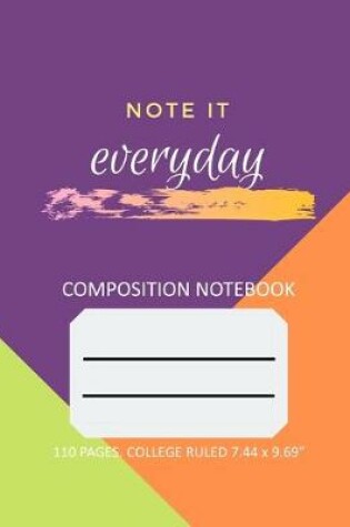 Cover of Composition Notebook - College Ruled - 110 pages