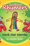Book cover for Confident Rhymers - Work Out Worries