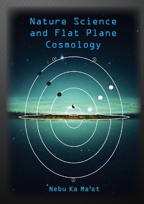 Book cover for Nature Science and Flat Plane Cosmology