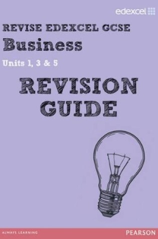 Cover of REVISE Edexcel GCSE Business Revision Guide