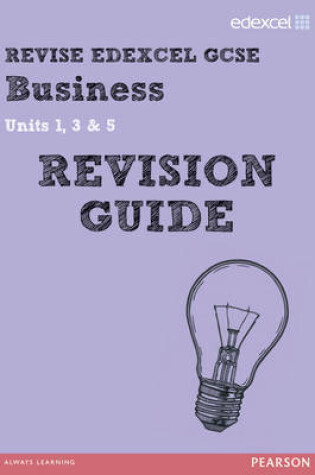 Cover of REVISE Edexcel GCSE Business Revision Guide