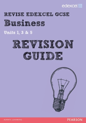 Book cover for REVISE Edexcel GCSE Business Revision Guide