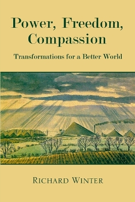 Book cover for Power, Freedom, Compassion