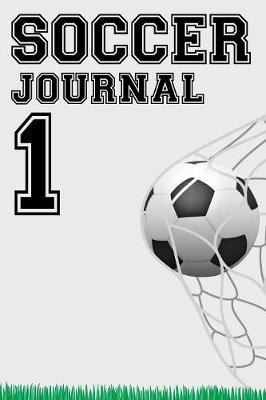 Book cover for Soccer Journal 1