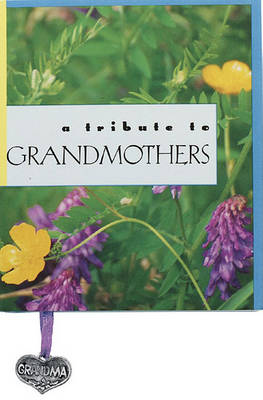 Cover of Tribute to Grandmothers