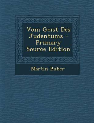 Book cover for Vom Geist Des Judentums - Primary Source Edition