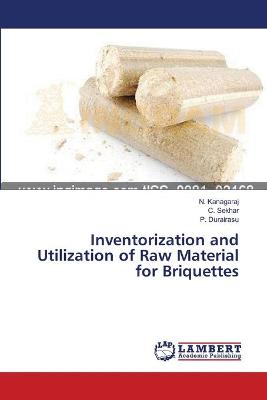 Book cover for Inventorization and Utilization of Raw Material for Briquettes