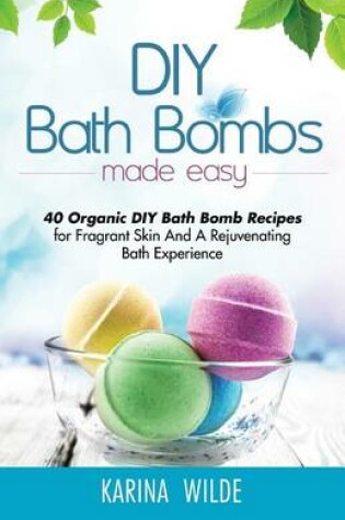 Cover of DIY Bath Bombs Made Easy