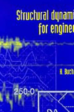 Cover of Structural Dynamics for Engineers