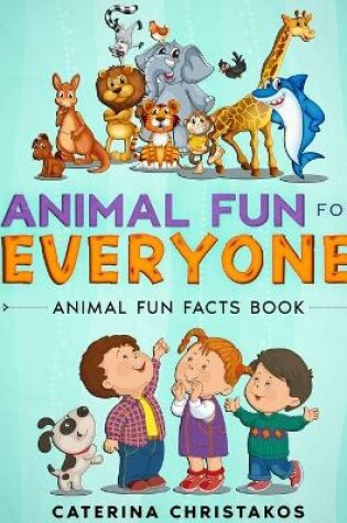 Cover of Animal Fun for Everyone