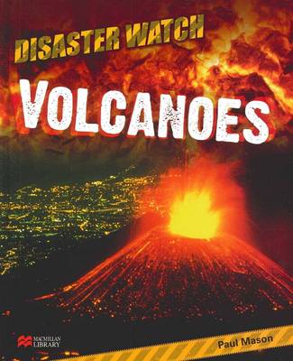 Book cover for Disaster Watch Volcanoes