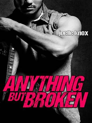 Book cover for Anything But Broken