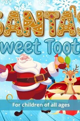 Cover of Santa's Sweet Tooth