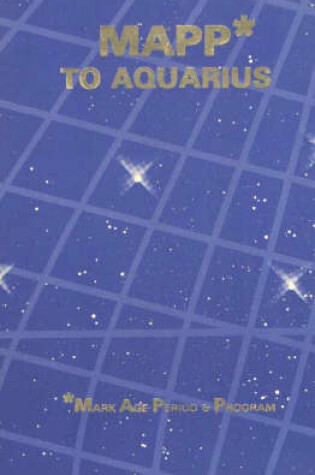 Cover of Mapp* to Aquarius