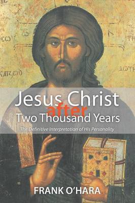 Book cover for Jesus Christ After Two Thousand Years