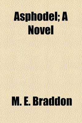 Book cover for Asphodel; A Novel