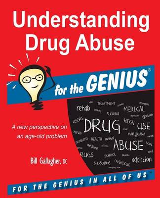 Book cover for Understanding Drug Abuse for the Genius