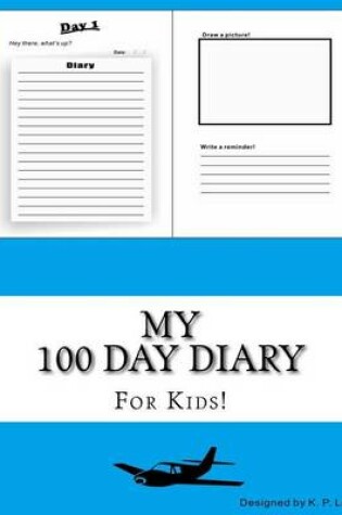 Cover of My 100 Day Diary (Blue cover)