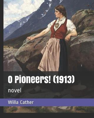Book cover for O Pioneers! (1913)