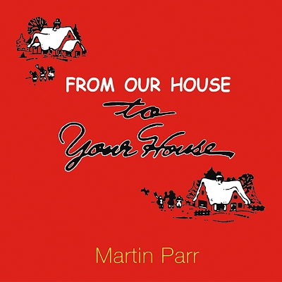 Book cover for From Our House To Your House