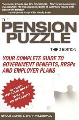 Cover of The Pension Puzzle: Your Complete Guide to Government Benefits, Rrsps, and Employer Plans