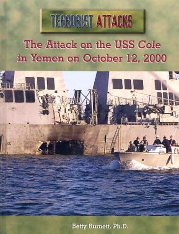 Book cover for The Attack on the USS Cole in Yemen on October 12, 2000