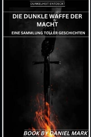 Cover of Die Dunkle Waffe Der Macht