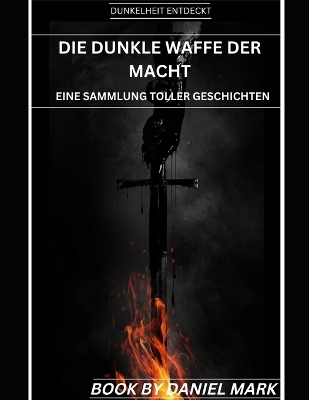 Book cover for Die Dunkle Waffe Der Macht