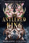 Book cover for The Antlered King