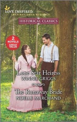 Book cover for Lone Star Heiress & the Runaway Bride