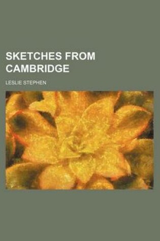 Cover of Sketches from Cambridge