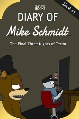 Cover of Diary of Mike Schmidt