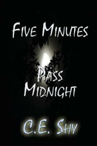 Cover of Five Minutes Pass Midnight